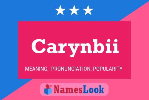 Carynbii Name Poster