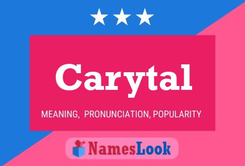 Carytal Name Poster