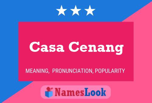 Casa Cenang Name Poster