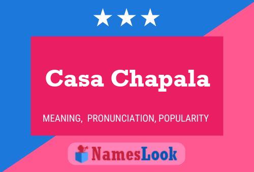 Casa Chapala Name Poster