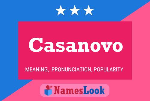 Casanovo Name Poster