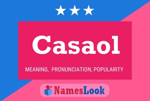 Casaol Name Poster