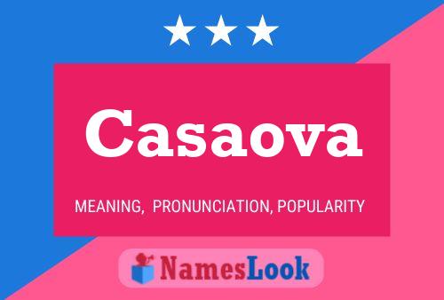 Casaova Name Poster