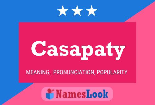 Casapaty Name Poster