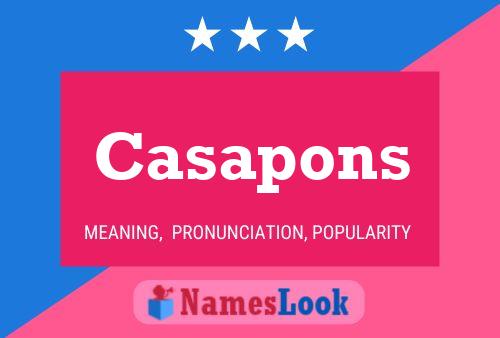 Casapons Name Poster