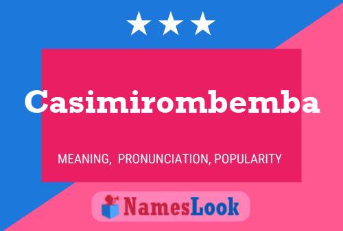 Casimirombemba Name Poster