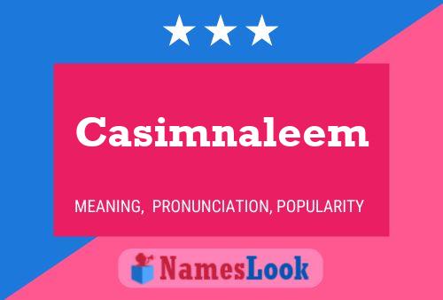 Casimnaleem Name Poster