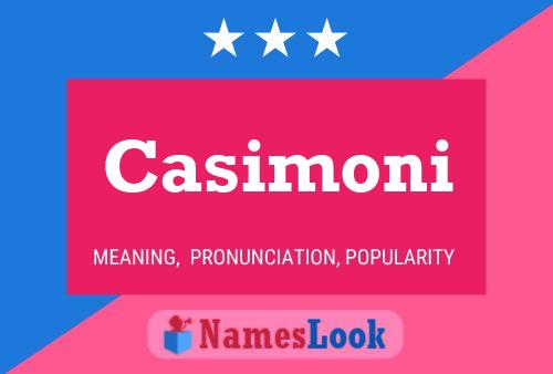 Casimoni Name Poster