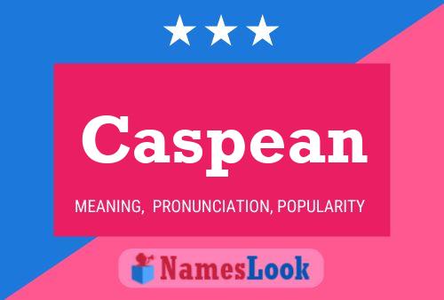 Caspean Name Poster