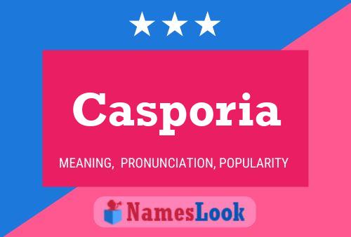 Casporia Name Poster