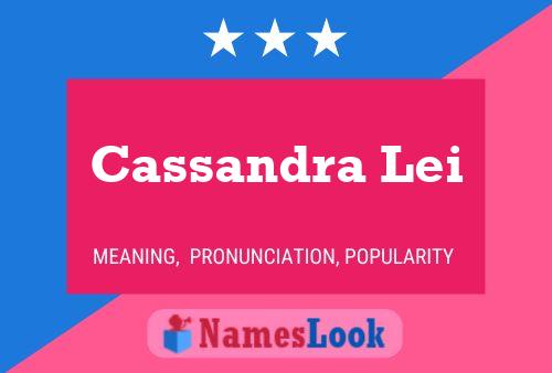 Cassandra Lei Name Poster