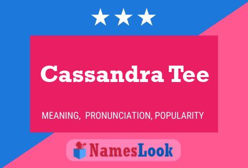 Cassandra Tee Name Poster