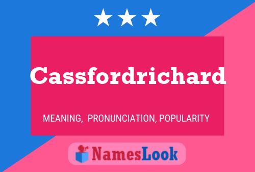 Cassfordrichard Name Poster