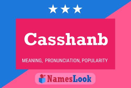 Casshanb Name Poster