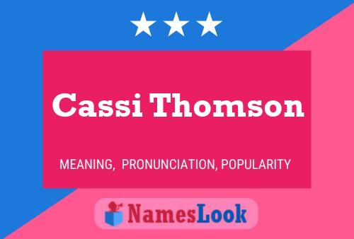 Cassi Thomson Name Poster