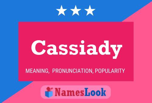 Cassiady Name Poster