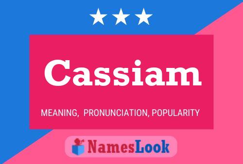 Cassiam Name Poster