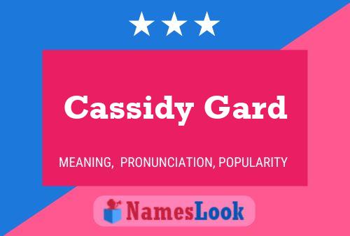 Cassidy Gard Name Poster