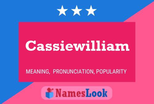 Cassiewilliam Name Poster