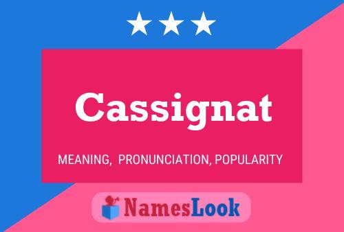 Cassignat Name Poster