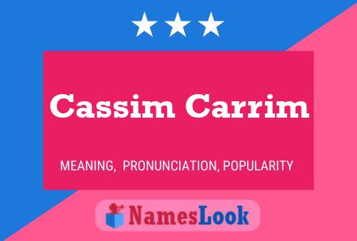 Cassim Carrim Name Poster