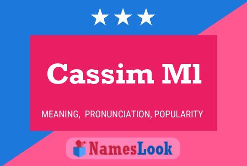 Cassim Ml Name Poster