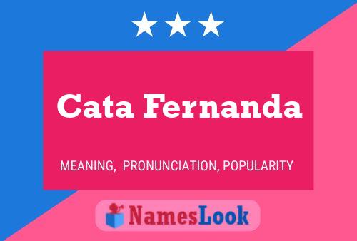 Cata Fernanda Name Poster