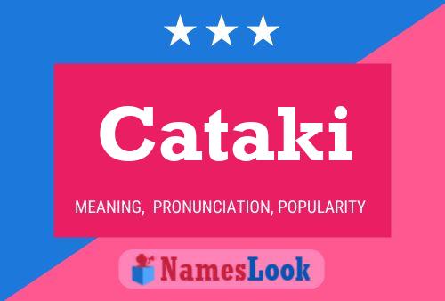 Cataki Name Poster