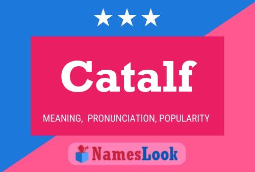 Catalf Name Poster