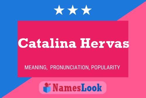 Catalina Hervas Name Poster