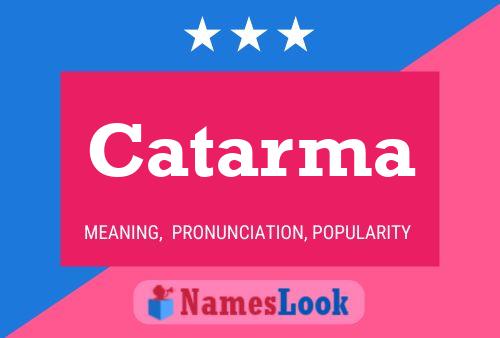 Catarma Name Poster