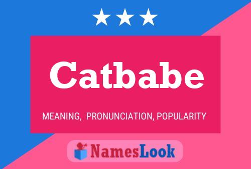 Catbabe Name Poster