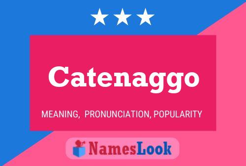 Catenaggo Name Poster