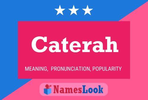 Caterah Name Poster