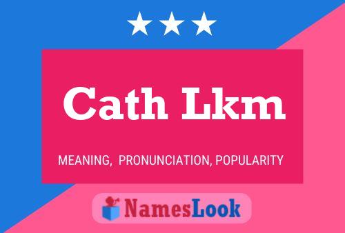 Cath Lkm Name Poster