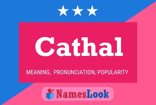 Cathal Name Poster