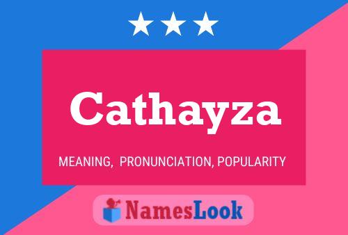 Cathayza Name Poster