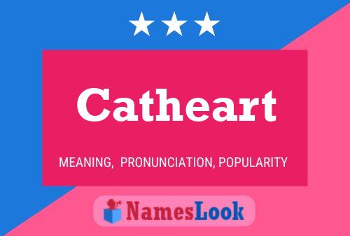 Catheart Name Poster