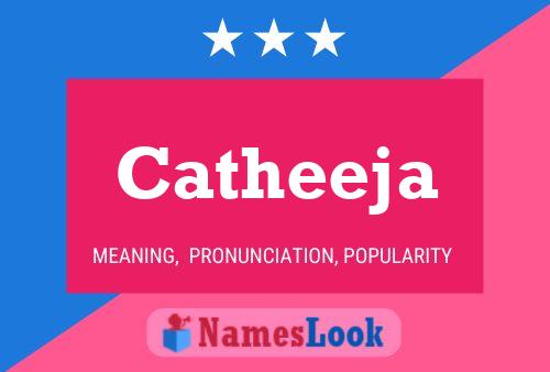 Catheeja Name Poster