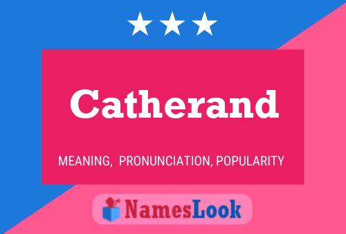 Catherand Name Poster