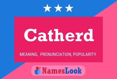 Catherd Name Poster