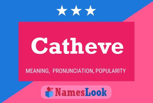 Catheve Name Poster