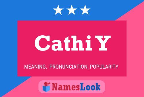 Cathi Y Name Poster