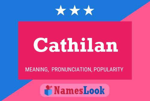 Cathilan Name Poster