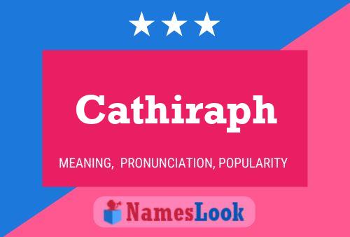 Cathiraph Name Poster