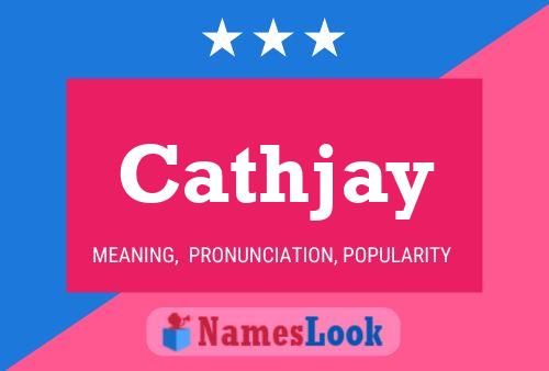 Cathjay Name Poster