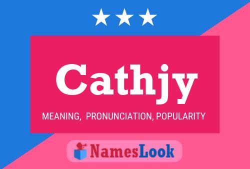 Cathjy Name Poster