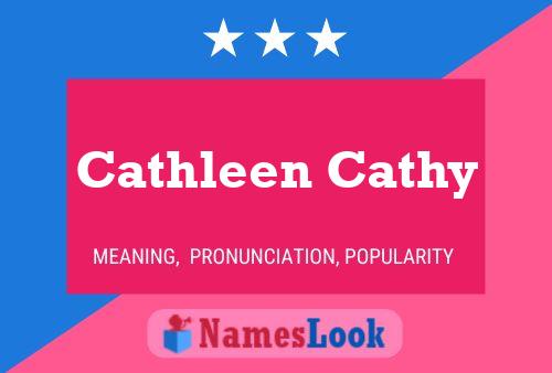 Cathleen Cathy Name Poster