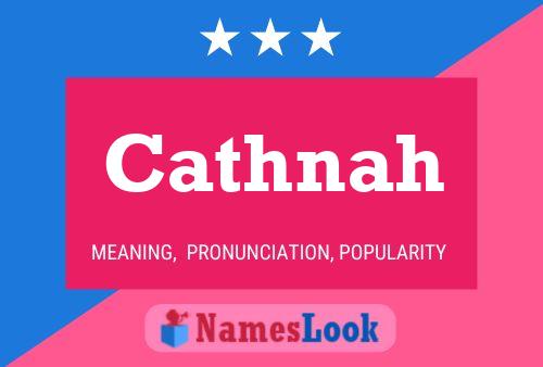 Cathnah Name Poster