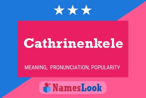 Cathrinenkele Name Poster